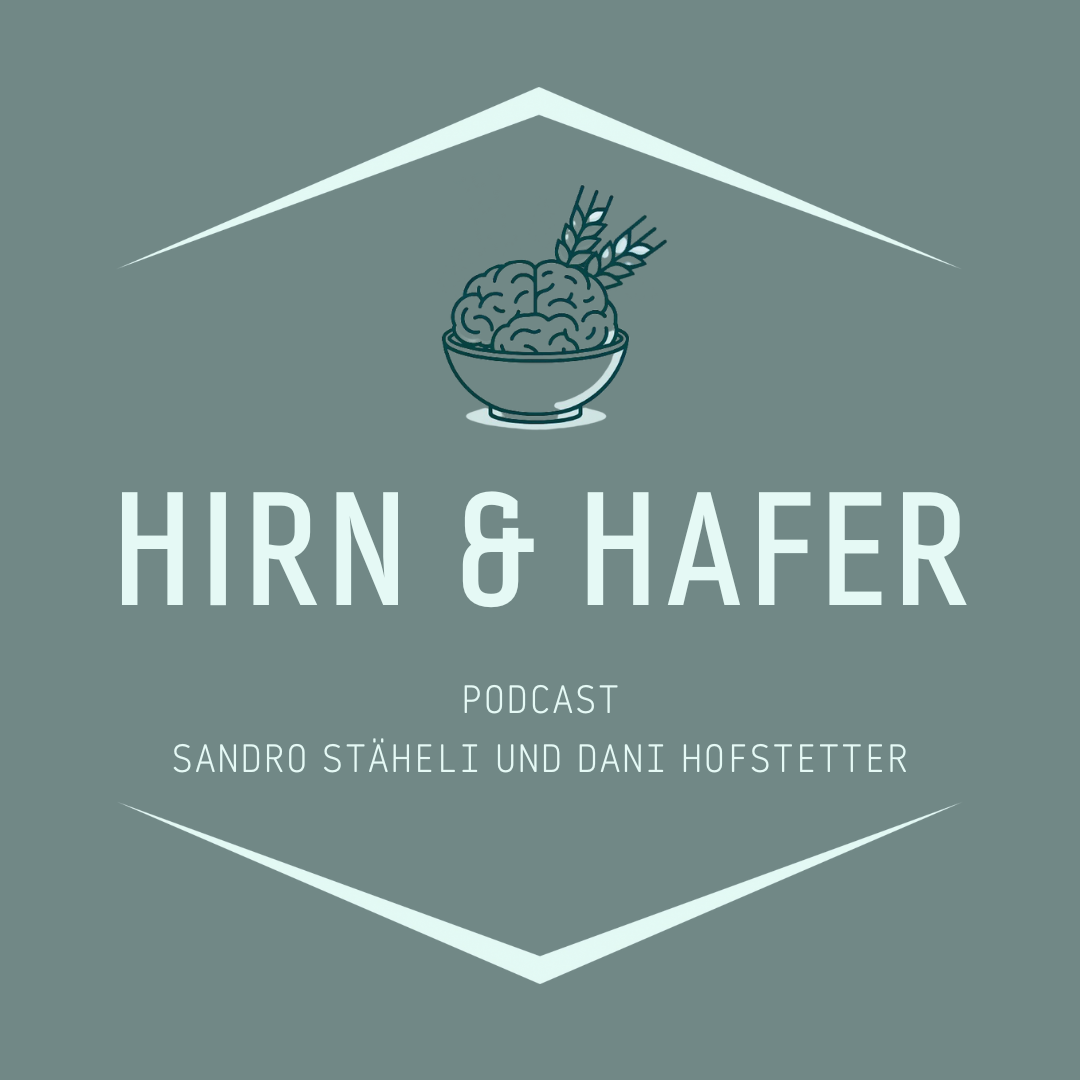 Neuer Podcast: Hirn & Hafer